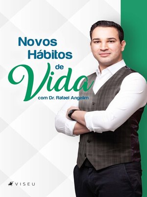 cover image of Novos hábitos de vida com Dr. Rafael Angelim